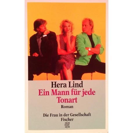 Ein Mann für jede Tonart. Von Hera Lind (1996).