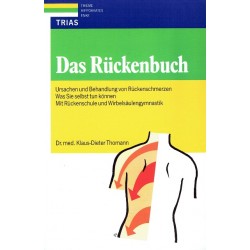Das Rückenbuch. Von Dr. med. Klaus-Dieter Thomann (1991).