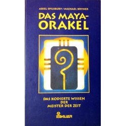 Das Maya-Orakel. Von Ariel Spilsbury (1996).