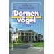 Dornenvögel. Von Colleen McCullough (1977).