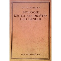 Biologie deutscher Dichter und Denker. Von Otto Hamann (1923).