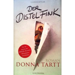 Der Distelfink. Von Donna Tartt (2013).