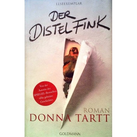 Der Distelfink. Von Donna Tartt (2013).