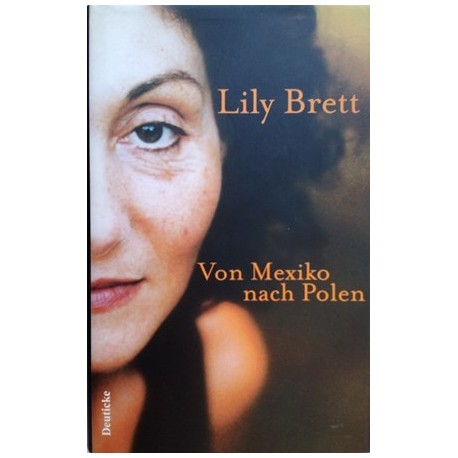 Von Mexiko nach Polen. Von Lily Brett (2003).