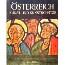 Österreich. Kunst und Kunstschätze. Von Karl Oettinger (1956).