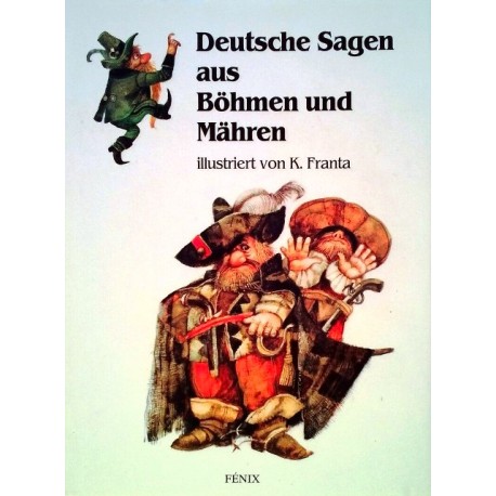 Deutsche Sagen aus Böhmen und Mähren. Von Vladimir Hulpach (1994).