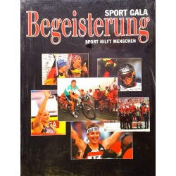 Sport Gala. Begeisterung. Sport Hilft Menschen. Von Götz Fehr (1977).