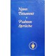 Neues Testament. Psalmen, Sprüche. Von: Internationaler Gideon Bund (1988).