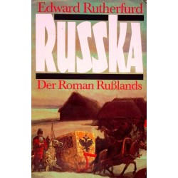 Russka. Von Edward Rutherfurd (1993).