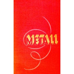 Metall. Von Karl Alois Schenzinger (1950).