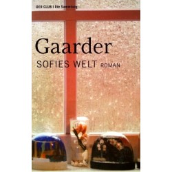 Sofies Welt. Von Jostein Gaarder (2004).