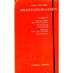 Meisterdramen. Von Jean Anouilh (1967).