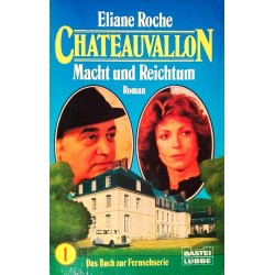 Chateauvallon. Von Eliane Roche (1989).