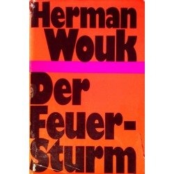 Der Feuersturm. Von Herman Wouk (1970).