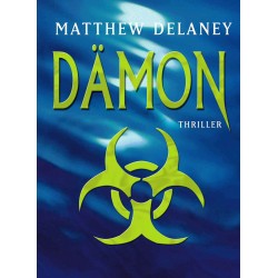 Dämon. Von Matthew Delaney (2005).