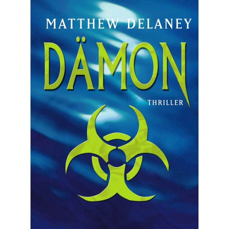 Dämon. Von Matthew Delaney (2005).