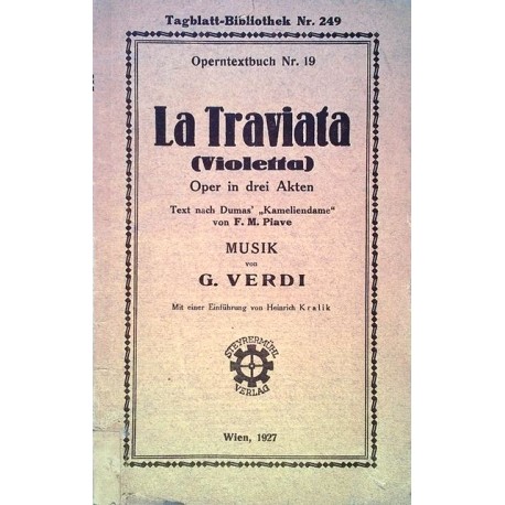 La Traviata. Von G. Verdi (1927).