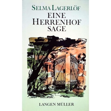 Eine Herrenhof Sage. Von Selma Lagerlöf (1976).
