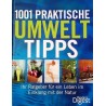1001 praktische Umwelttipps. Von: Reader's Digest (2010).