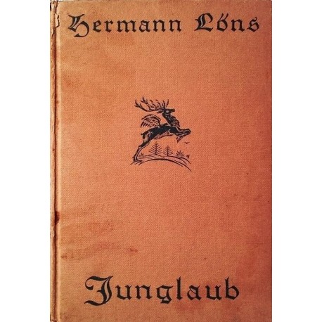 Junglaub. Von Hermann Löns (1928).