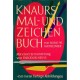 Knaurs Mal- und Zeichenbuch. Von Bodo W. Jaxtheimer (1961).