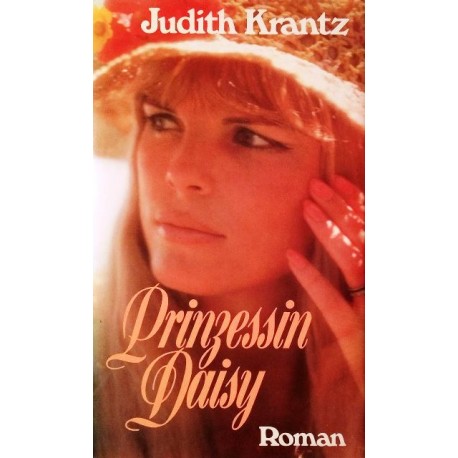 Prinzessin Daisy. Von Judith Krantz (1982).