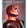 Ludove Plastiky. Von Bedrich Schreiber (1971).