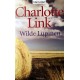 Wilde Lupinen. Von Charlotte Link (2010).