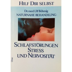 Schlafstörungen, Stress und Nervosität. Von Ulf Böhmig (1982).