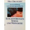 Schlafstörungen, Stress und Nervosität. Von Ulf Böhmig (1982).