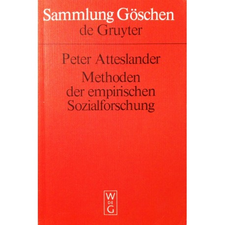 Methoden der empirischen Sozialforschung. Von Peter Atteslander (1995).