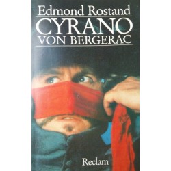 Cyrano von Bergerac. Von Edmond Rostand (1991).