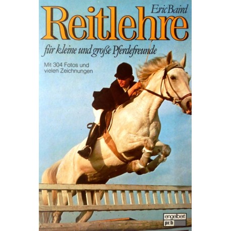 Reitlehre. Von Eric Baird (1980).