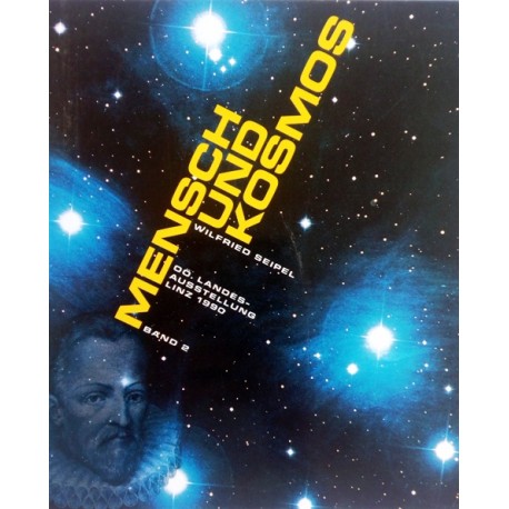 Mensch und Kosmos. Band 2. Von Wilfried Seipel (1990).