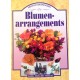 Blumenarrangements. Von Jane Newdick.