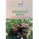 Nachbarin Natur. Von Kurt Mündl (1999).