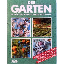 Der Garten im Frühling, Sommer, Herbst und Winter. Von Gisela Keil (1990).