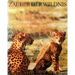 Zauber der Wildnis. Von Max Albert Wyss (1969).