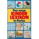 Das neue Kinderlexikon in Farbe. Von Jean Paul Dupre (1990).