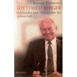 Gottfried Berger. Von Beatrice Weinmann (2002).