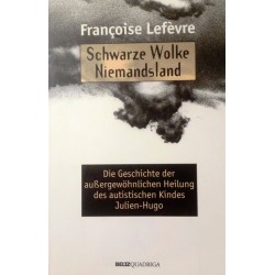 Schwarze Wolke Niemandsland. Von Francoise Lefevre (1997).