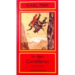 In den Cordilleren. Von Karl May (1996).