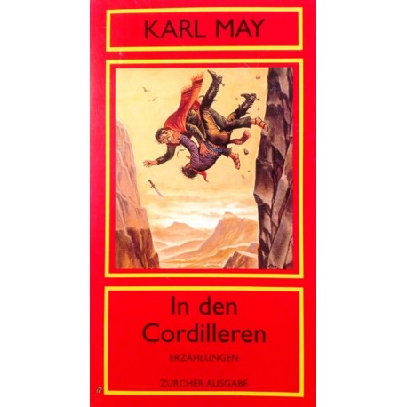 In den Cordilleren. Von Karl May (1996).