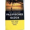 Pazifisches Glück. Von Bob Snoijink (1993).
