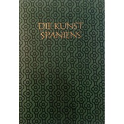 Die Kunst Spaniens. Von Jose Gudiol (1965).