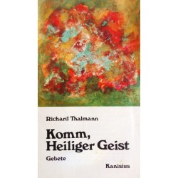 Komm, Heiliger Geist. Von Richard Thalmann (1979).