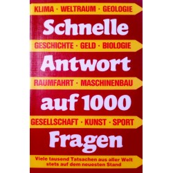 Schnelle Antwort auf 1000 Fragen. Von Otto A. Fischer (1980).