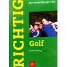 Richtig Golf. Von John Bradley (2000).