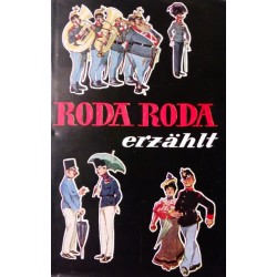 Roda Roda erzählt. Von Elsbeth Roda Roda (1933).
