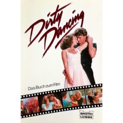 Dirty Dancing. Von Berndt Schulz (1990).